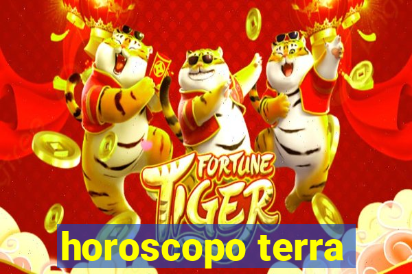 horoscopo terra